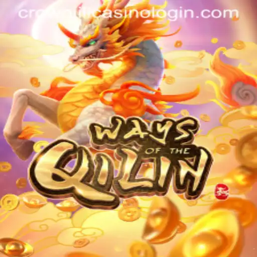 Exploring the Mystical Adventure of WaysoftheQilin: A Journey into the Crown Jili Casino